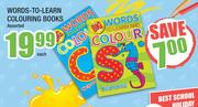 Words-To-Learn Colouring Books-Each
