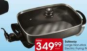 Safeway Large Non-Stick Electric Frying Pan(SEFP0075)