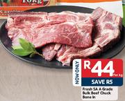 Fresh SA A Grade Bulk Beef Chuck Bone In-Per Kg