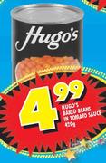 Hugo's Baked Beans In Tomato Sauce-420G