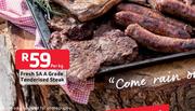 Fresh SA A Grade Tenderised Steak-Per kg