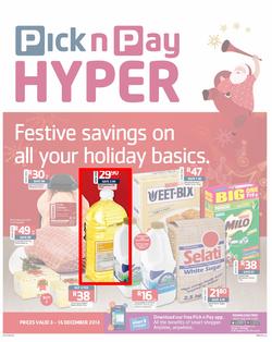 Pick n Pay Hyper: Festive Savings On All Your Holiday Basics ( 03 Dec - 16 Dec 2013), page 1