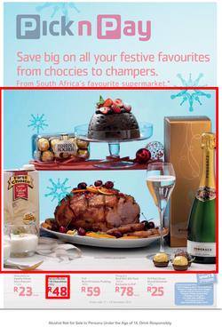 Pick n Pay : Save Big On All Your Festive Favourites From Choccies To Champers ( 17 Dec - 29 Dec 2013), page 1