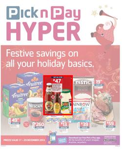 Pick n Pay Hyper: Festive Savings On All Your Holiday Basics ( 17 Dec - 29 Dec 2013), page 1