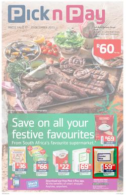 Pick n Pay Kwazulu-Natal : Save On All Your Festive Favourites (17 Dec - 29 Dec 2013 ), page 1