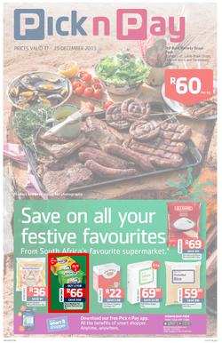 Pick n Pay Kwazulu-Natal : Save On All Your Festive Favourites (17 Dec - 29 Dec 2013 ), page 1