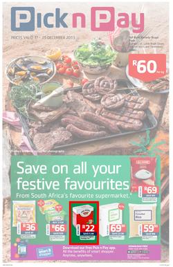 Pick n Pay Kwazulu-Natal : Save On All Your Festive Favourites (17 Dec - 29 Dec 2013 ), page 1