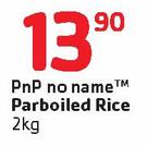 PnP No Name Parboiled Rice-2Kg