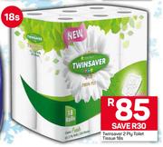 Twinsaver 2 ply Toilet Tissue-18's