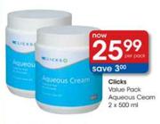 Clicks Value Pack Aqueous Cream-2 x 500ml per pack