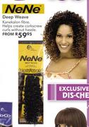 NeNe Deep Weave