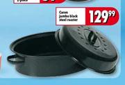 Carbon Jumbo Black Steel Roaster
