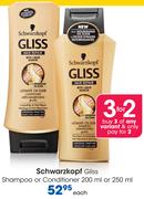 Schwarzkopf Gliss Shampoo Or Conditioner-200ml Or 250ml Each