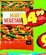  Pot O'Gold Frozen Mixed Vegetables-1kg