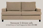 Vancouver 2 Division Sofa In Cord Ivary Or Cord Cappuccino Fabric