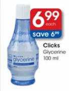 Clicks Glycerine 100ml-Each