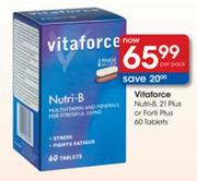 Vitaforce Nutri-B,21 Plus Or Forti Plus-60 Tablets Per Pack