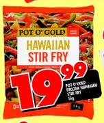 pot O Gold Frozen Hawaiian Stir Fry-1Kg