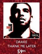 Drake Thank Me Later