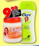 Clere Hand & Body Lotion/Creme Assorted-300ml/400ml each