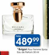 Bvlgari Pour Femme Spray Eau De Parfum-30Ml