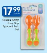 Clicks Baby Easy Grip Spoon & Fork Set