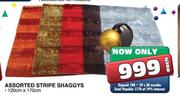 Assorted Stripe Shaggys-120cm x 170cm each