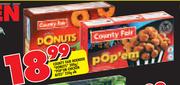 Country Fair Woender Donuts-300g/Pop'em Chicken Bitts-250g Elk