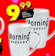 Good Morning Mugs