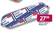 PnP No Name Polony -2kg