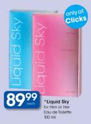 Liquid Sky For Him Or Her Eau De Toilette-100ml Each