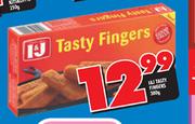 I & J Tasty Fingers-300gm