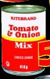 Ritebrand Tomato & Onion Mix-410g