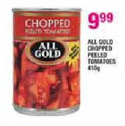 All Gold Chopped Peeled Tomatoes-410gm