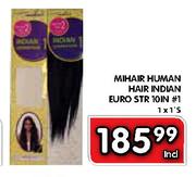Mihair Human Hair Indian Euro Str 10IN #1-1 x 1's