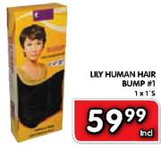 Lily Human Hair Bump #1 - 1x1's