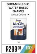 Duram NU Glo Water Based Enamel-5L