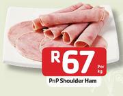 PnP Shoulder Ham-Per Kg