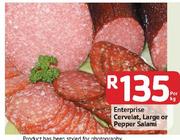 Enterprise Cervelat, Large or Pepper Salami-Per Kg