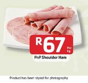 PnP Shoulder Ham-Per Kg