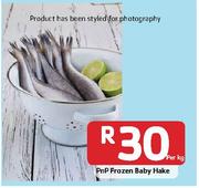 PnP Frozen Baby Hake - Per Kg