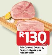 PnP Cooked Country, Pepper, Gypsey or Hickory Ham-Per Kg