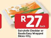 DairyBelle Cheddar or Gouda Easy Wrapped Slices-400gm