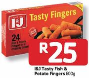 I&J Tasty Fish & Potato Fingers-600G