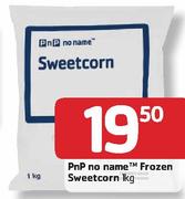 PnP No Name Frozen Sweetcorn-1Kg