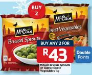McCain Brussel Sprouts Or Classic Roast Vegetables-2x1kg
