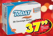 Today Sausage Rolls-30's Pack