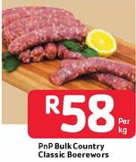 Pnp Bulk Country Classic Boerewors - Per Kg