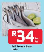 PnP Frozen Baby Hake- Per Kg