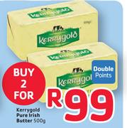 Kerrygold Pure Irish Butter -2 x 500g